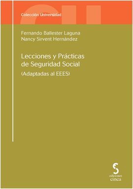 LECCIONES Y PRACTICAS DE SEGURIDAD SOCIAL