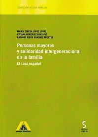 PERSONAS MAYORES Y SOLIDARIDAD INTERGENERACIONAL E