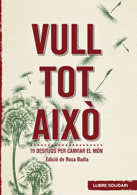 VULL TOT AIXÓ