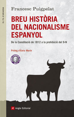 BREU HISTÒRIA DEL NACIONALISME ESPANYOL