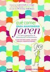 QUÉ COMER PARA MANTENERSE JOVEN