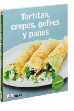 COCINA DEL MUNDO. TORTITAS, CREPES, GOFRES Y PANES