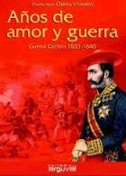 AÑOS DE AMOR Y GUERRA
