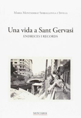 UNA VIDA A SANT GERVASI