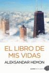 EL LIBRO DE MIS VIDAS