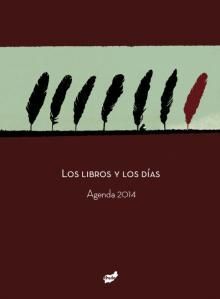 LOS LIBROS Y LOS DIAS. AGENDA 2014