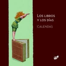 LOS LIBROS Y LOS DIAS. CALENDARIO 2014