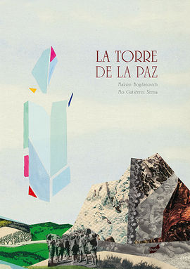 LA TORRE DE LA PAZ