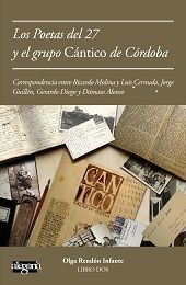 CARTAS DE POETAS DEL 27 AL GRUPO CÁNTICO DE CÓRDOBA