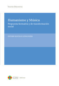HUMANISMO Y MÚSICA. PROPUESTA FORMATIVA Y DE TRANSFORMACIÓN SOCIAL