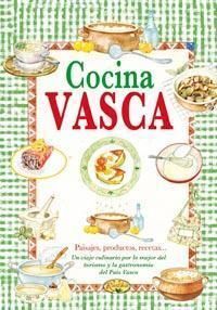 COCINA VASCA. SABOR NUESTRA TIERRA