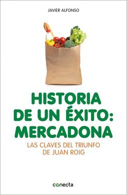 HISTORIA DE UN EXITO: MERCADONA