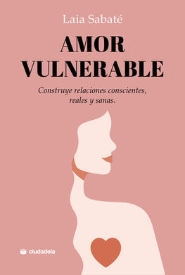 AMOR VULNERABLE