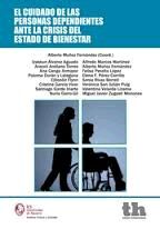 CUIDADO DE LAS PERSONAS DEPENDIENTES ANTE LA CRISIS DEL ESTADO DE BIENESTAR