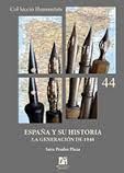 ESPAÑA Y SU HISTORIA. LA GENERACION DE 1948