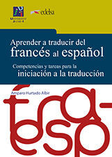 APRENDER A TRADUCIR DEL FRANCÉS AL ESPAÑOL.