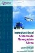 INTRODUCCION AL SISTEMA DE NAVEGACION AEREA
