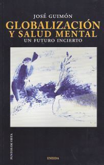 GLOBALIZACIÓN Y SALUD MENTAL