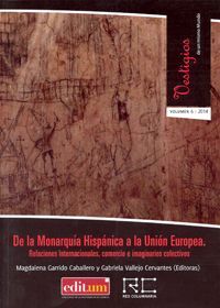 DE LA MONARQUIA HISPANICA A LA UNION EUROPEA