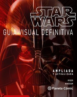 STAR WARS. GUÍA VISUAL DEFINITIVA