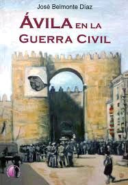 AVILA EN LA GUERRA CIVIL