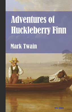 ADVENTURES OF HUCKLEBERRY FINN