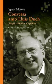 CONVERSA AMB LLUÍS DUCH