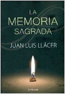 LA MEMORIA SAGRADA