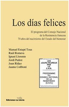 LOS DÃAS FELICES