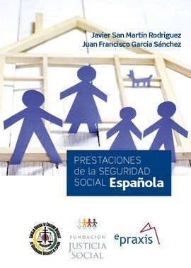 PRESTACIONES DE LA SEGURIDAD SOCIAL ESPAÑOLA