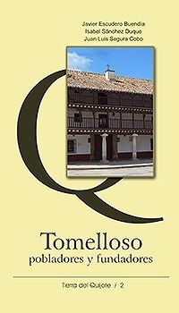 TOMELLOSO, POBLADORES Y FUNDADORES
