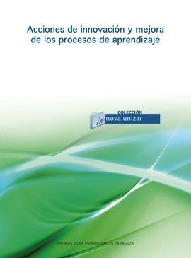 ACCIONES DE INNOVACIÓN Y MEJORA DE LOS PROCESOS DE APRENDIZAJE