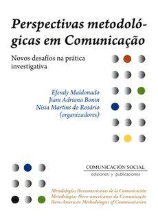 PERSPECTIVAS METODOLÃGICAS EM COMUNICACAO