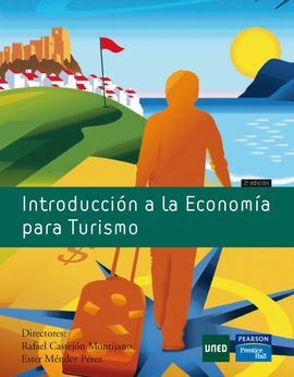 INTRODUCCIÓN A LA ECONOMÍA PARA EL TURISMO