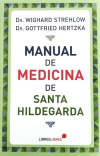 MANUAL DE MEDICINA DE SANTA HILDEGARDA