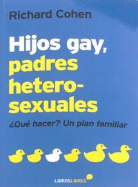 HIJOS GAY, PADRES HETEROSEXUALES