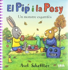 EL PIP I LA POSY. UN MONSTRE ESGARRIFÓS