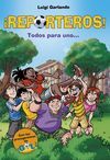 ¡REPORTEROS! 2: TODOS PARA UNO