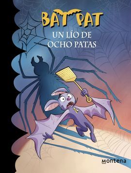 BAT PAT. 26: UN LÍO DE OCHO PATAS