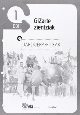 EKI DBH 1. GIZARTE ZIENTZIAK 1. JARDUERA FITXAK