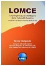 LOMCE LEY ORGANICA PARA LA MEJORA DE LA CALIDAD EDUCATIVA