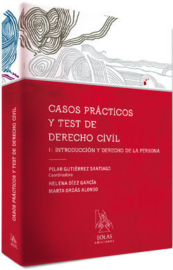 CASOS PRÃCTICOS Y TEST DE DERECHO CIVIL I