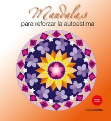 MANDALAS PARA REFORZAR LA AUTOESTIMA