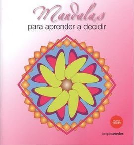 MANDALAS PARA APRENDER A DECIDIR (N. ED.)