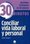 30 MINUTOS. CONCILIAR VIDA LABORAL Y FAMILIAR