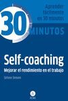 APRENDA FÁCILMENTE EN 30 MINUTOS. SELF-COACHING