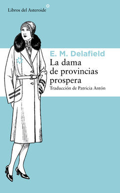 LA DAMA DE PROVINCIAS PROSPERA