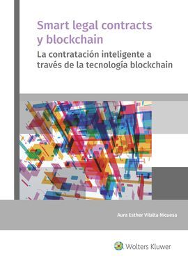 SMART LEGAL CONTRACTS Y BLOCKCHAIN 1ª EDICIÓN ABRI