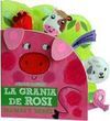 LA GRANJA DE ROSI. MAMÁS Y BEBÉS