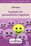 COMBATIR LOS PENSAMIENTOS NEGATIVOS